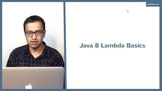 Java 8 Lambda Basics 1 - Introduction