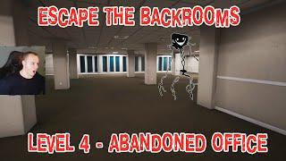 Escape the Backrooms  УЖАСЫ HORROR  Level 4 - Abandoned Office  Прохождение Эскейп Бекрумс Хоррор