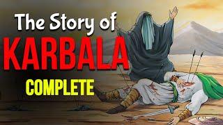 The Story of Karbala - Complete Story