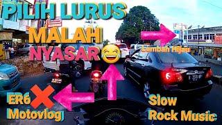 ER6 Motovlog Nyasar Gegara Salah Tikung Sekali