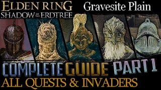 Shadow Of The Erdtree: All Quests in Order + Missable Content - Part 1 (Gravesite Plain)