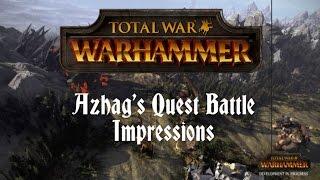 Total War: WARHAMMER - Azhag's Quest Battle Impressions