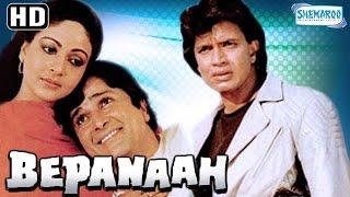 Bepanaah (HD) - Mithun Chakraborty - Shashi Kapoor - Poonam Dhillon - Rati Agnihotri - Kader Khan