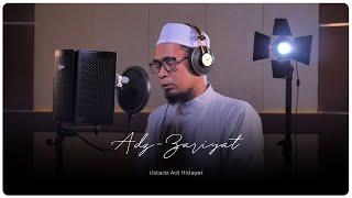 Murottal Ustadz Adi Hidayat Surah Adz-Dzariyat