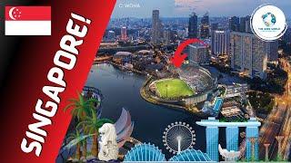 The Stadiums of Singapore!