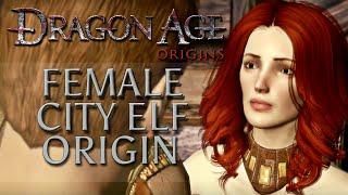 Dragon Age Origins: Female City Elf Origin ALL CUTSCENES