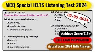 MCQ Special IELTS Exam Listening Test With Answers 2024 | 02-05-2024