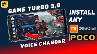 Download Game Turbo 5.0 in Any Xiaomi & Poco Device | Game Turbo 5.0 Apk Download