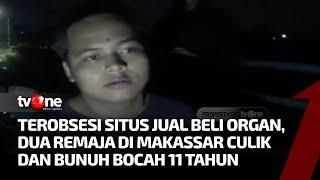 Tampang Pelaku Pembunuh Anak dan Penjual Organ Tubuh | Apa Kabar Indonesia Malam tvOne