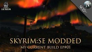 TESV - Skyrim SE Modded EP01