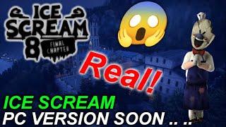 Ice Scream Pc Coming Soon  | News Related Ice Scream | Ice Scream Pc | Ice Scream Pc Version