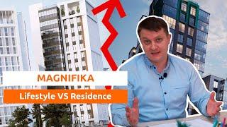 Отличия Magnifika Residence и Magnifika Lifestyle. Магнифика Резиденс vs Магнифика Лайфстайл.