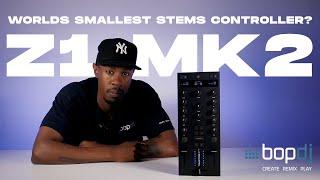 Is this the world smallest stems controller?! | Z1 MK2 | Bop DJ