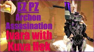 Archon Hunt is a place for a Hunter! ONE SHOT galore with Ivara and Kuva Hek