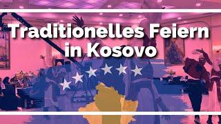 Wir zeigen euch, wie in Kosovo gefeiert wird!