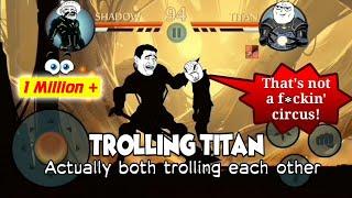 Trolling TITAN | CSK OFFICIAL | Shadow Fight 2