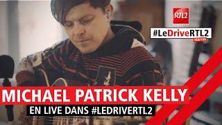 Michael Patrick Kelly interprète "Beautiful Madness" en acoustique pour #LeDriveRTL2 