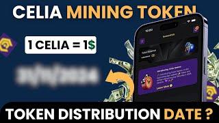 Celia mining app token distribution Explained | Earn Tokens Fast | How it works