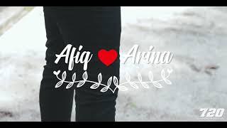 AFIQ  ARINA | 2.02.19 | Wedding Video