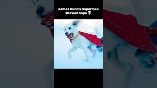 James Gunn superman showed hope