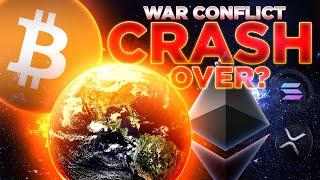 Conflict Crash Over?Crypto Market Update