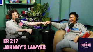 Johnny's Lawyer (w/ Jacob Dysart!) - The Headgum Podcast - 217