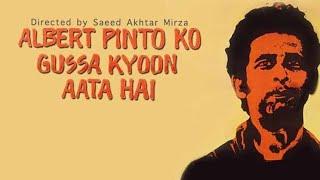 Albert Pinto Ko Gussa Kyon Aata Hai - 1980 Full Old Movie 720p HD | Naseeruddin Shah