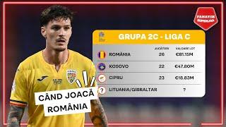 Cum ARATA PROGRAMUL Romaniei in Liga Natiunilor | CAND are loc DUBLA DE FOC cu Kosovo