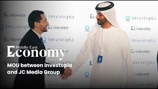 Investopia signs MOU with JC Media Group, publisher of "Economy Middle East" Magazine