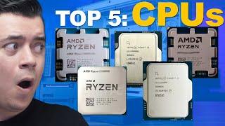 The BEST 5 CPUs we can BUY for 2025