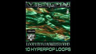 [FREE LOOP KIT/SAMPLE PACK 2021] Nowaystoend - "Vision" (Hyperpop, Lil Uzi Vert, Playboi Carti)