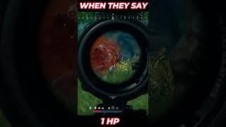 PUBG - WHEN THEY SAY "hes 1 hp"