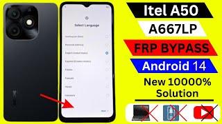 Itel A50 Frp Bypass Android 14 Without Pc | Itel A50 Frp Unlock | Itel A667LP Google Account Bypass