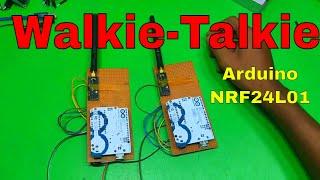 Long Range Arduino Based Walkie Talkie using nRF24L01