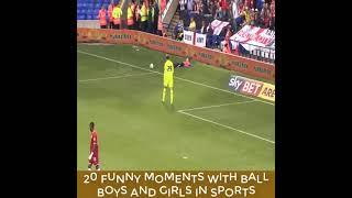 20 Funniest moment whith ball boys and girls in Sport...