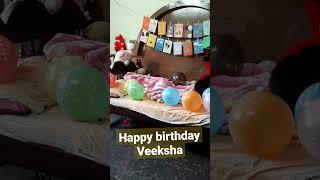 Shorts | Happy Birthday Veeksha  | #shorts