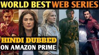 Top 10 Hindi Dubbed WEB SERIES On Amazon Prime Video || Best Web Series In Hindi ||