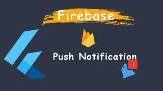 Flutter - Firebase Push Notification | FCM