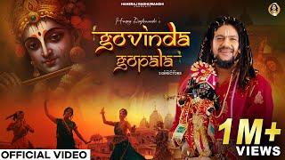 Govinda Gopala | Hansraj Raghuwanshi | Krishna Janmashtami 2024 | Official Music Video