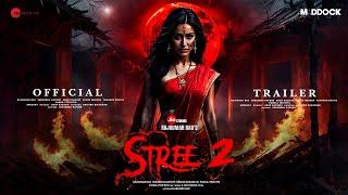 Stree 2 - Trailer | Rajkumar Rao | Shraddha Kapoor | Pankaj Tripathi | Stree 2 Teaser