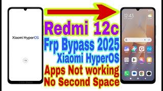 Redmi 12c Xiaomi HyperOS Frp Bypass | New Trick 2025 | Reset Frp Lock/No Pc/Bypass Google Account