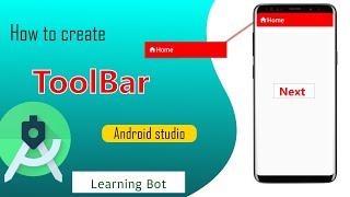 How to create custom Toolbar in Android studio |Learning bot|