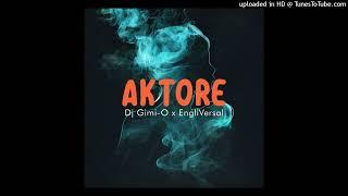 DJ Gimi-O & EngliVersal - Aktore (Short Version)