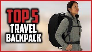 Top 5 Best Travel Backpack For Women of 2023