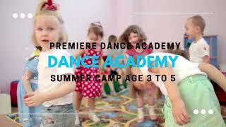 Summer Camp Dance Classes Ages 3 to 5 | NW Calgary Premiere Dance Academy