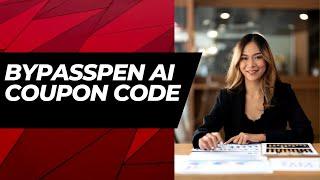 45% Off BypassPen AI Promo Code Grab 15% Savings on All Orders -a2zdiscountcode