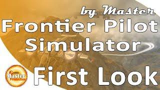 Frontier Pilot Simulator обзор и первый взгляд + Розыгрыш ключей.