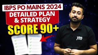 IBPS PO Mains 2024 Detailed Strategy with last year cutoff analysis || Study Plan by Aashish Arora