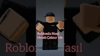 Robloxda Nasıl Hesab Çalınır İzle #roblox #keşfet #viral