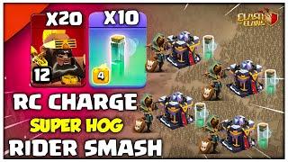 RC CHARGE + 20 Super Hog Riders Are UNSTOPPABLE!! TH15 Attack Strategy (Clash of Clans)